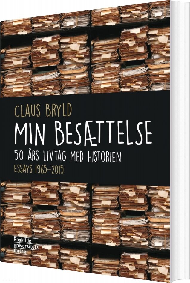 Min Besættelse - Claus Bryld - Bog - Roskilde Universitetsforlag