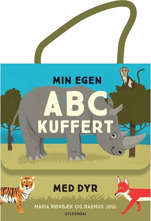 Min Egen Abc-kuffert Med Dyr - Rasmus Juul - Bog - Gyldendal