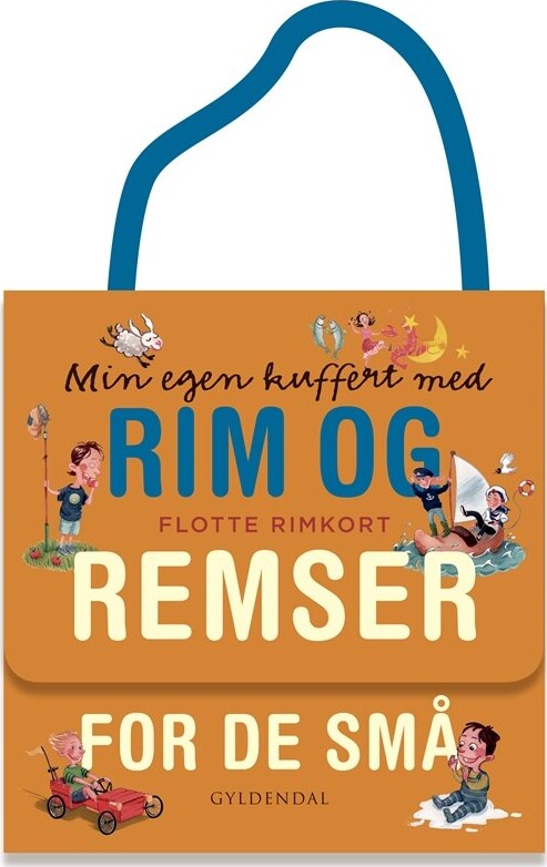 Min Egen Kuffert Med Rim Og Remser For De Små - Bog - Gyldendal