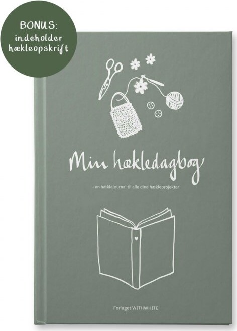 Min Hækledagbog - Julie Dam Andersen - Bog - Withwhite