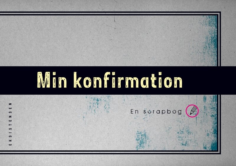 Min Konfirmation - Bog - Eksistensen