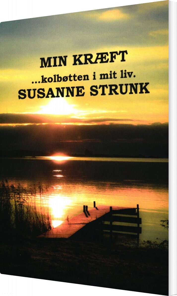 Min Kræft - Susanne Strunk - Bog - Forlaget Ravnerock