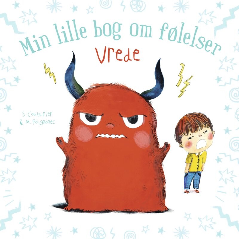 Min Lille Bog Om Følelser: Vrede - Bog - Forlaget Bolden