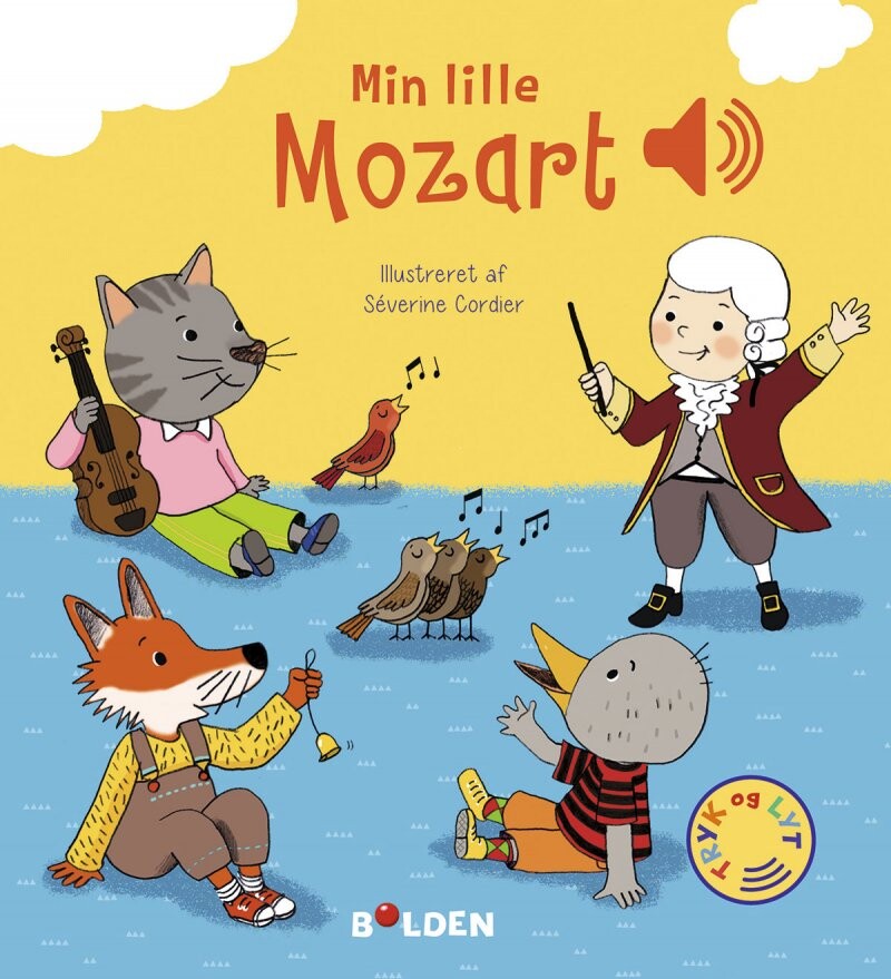 Min Lille Mozart - Severine Cordier - Bog - Forlaget Bolden