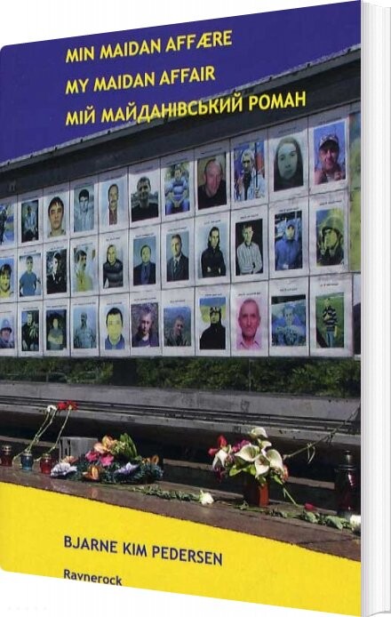 Min Maidan Affære - Bjarne Kim Pedersen - Bog - Forlaget Ravnerock