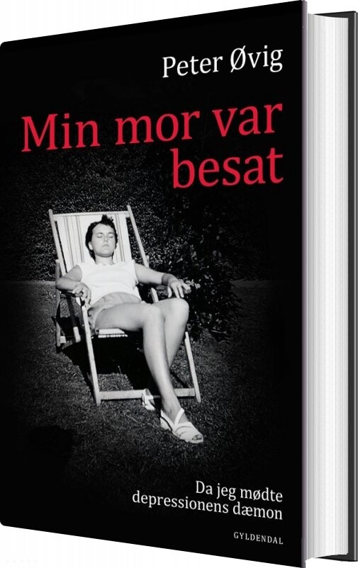 Min Mor Var Besat - Peter øvig Knudsen - Bog - Gyldendal