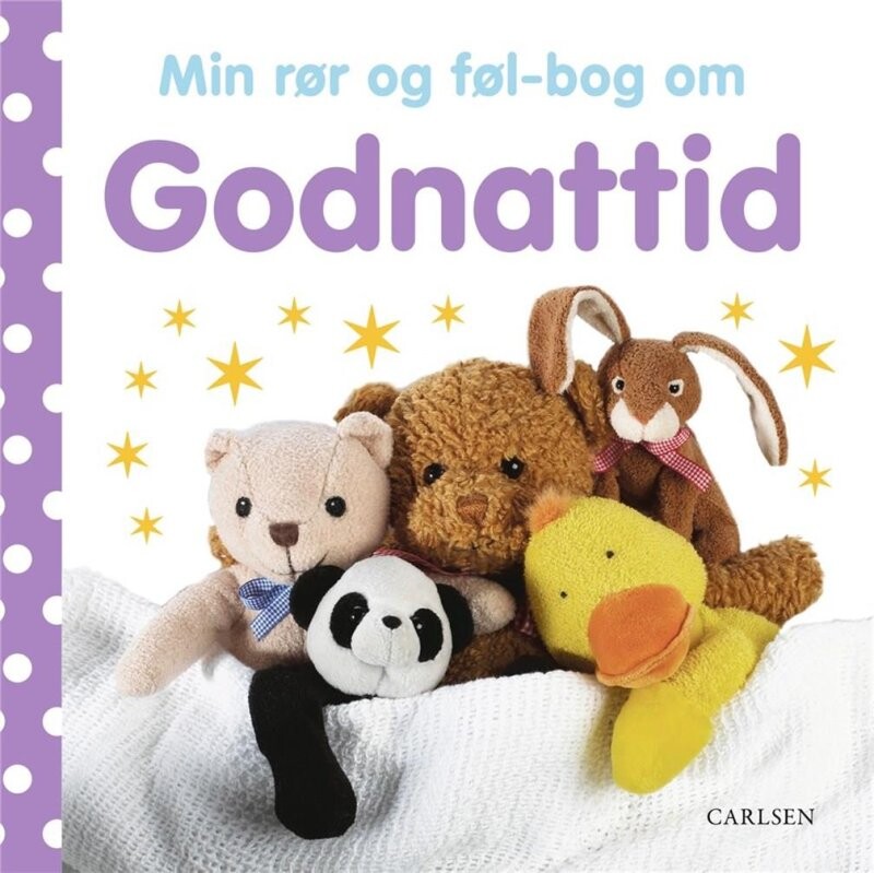 Min Rør Og Føl Bog Om - Godnattid - Dawn Sirett - Bog - Carlsen