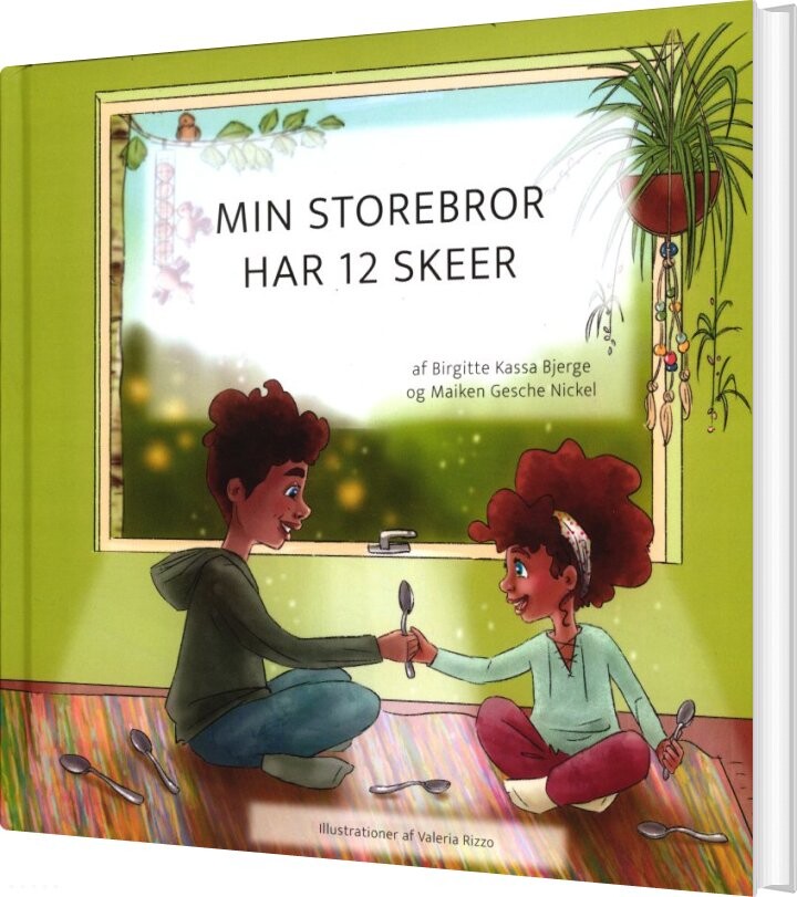 Min Storebror Har 12 Skeer - Birgitte Kassa Bjerge - Bog - Forlaget Roots & Wings