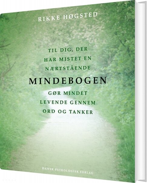 Mindebogen - Rikke Høgsted - Bog - Dansk Psykologisk Forlag