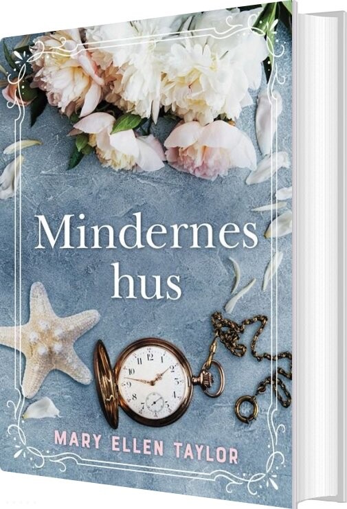 Mindernes Hus - Mary Ellen Taylor - Bog - Cicero