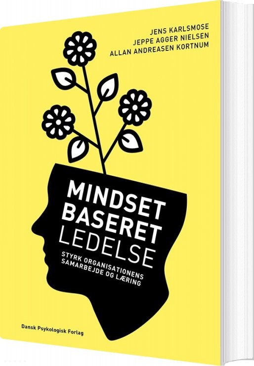 Mindsetbaseret Ledelse - Jens Karlsmose - Bog - Dansk Psykologisk Forlag