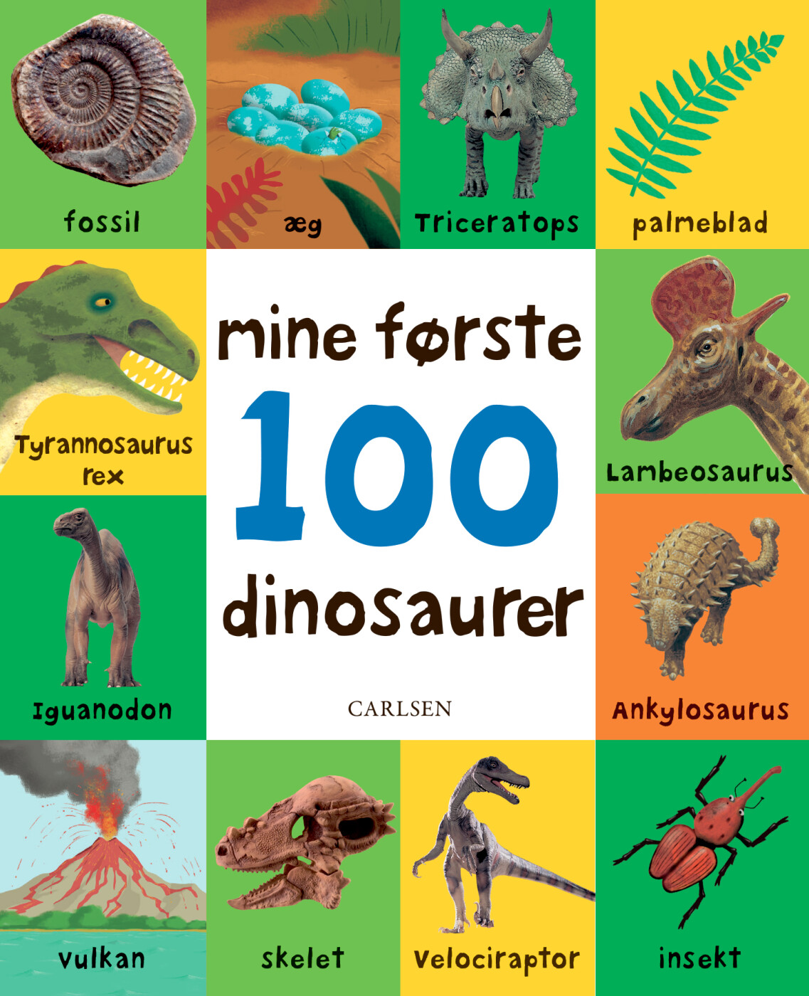 Mine Første 100 Dinosaurer - Bog - Carlsen
