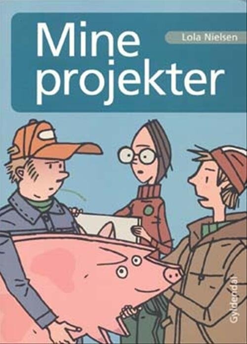 Mine Projekter - Lola Bjerregaard - Bog - Gyldendal