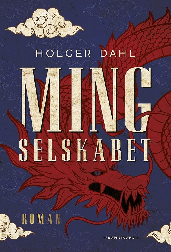 Ming Selskabet - Holger Dahl - Bog - Grønningen 1