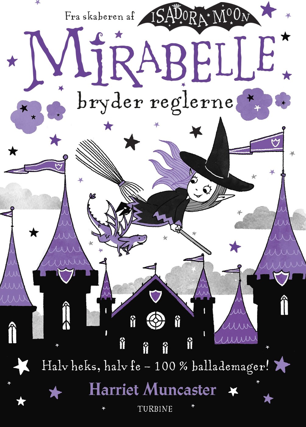 Mirabelle Bryder Reglerne - Harriet Muncaster - Bog - Turbine