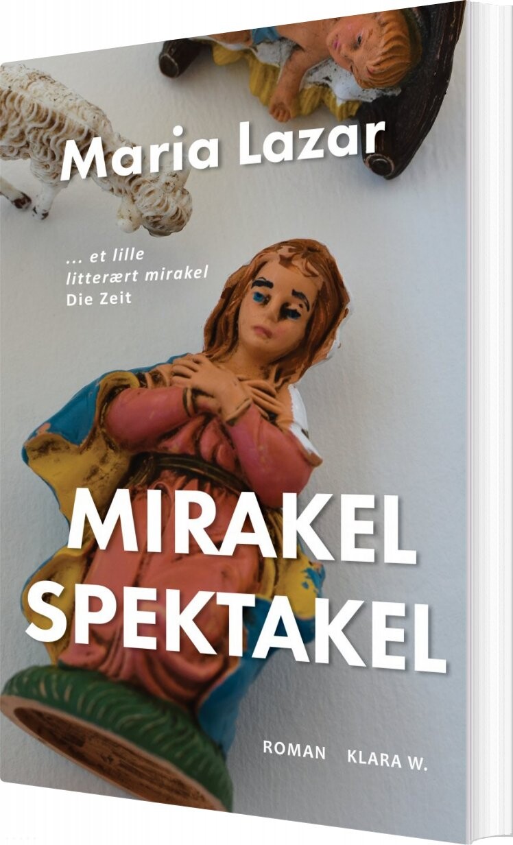Mirakel Spektakel - Maria Lazar - Bog - Klara W