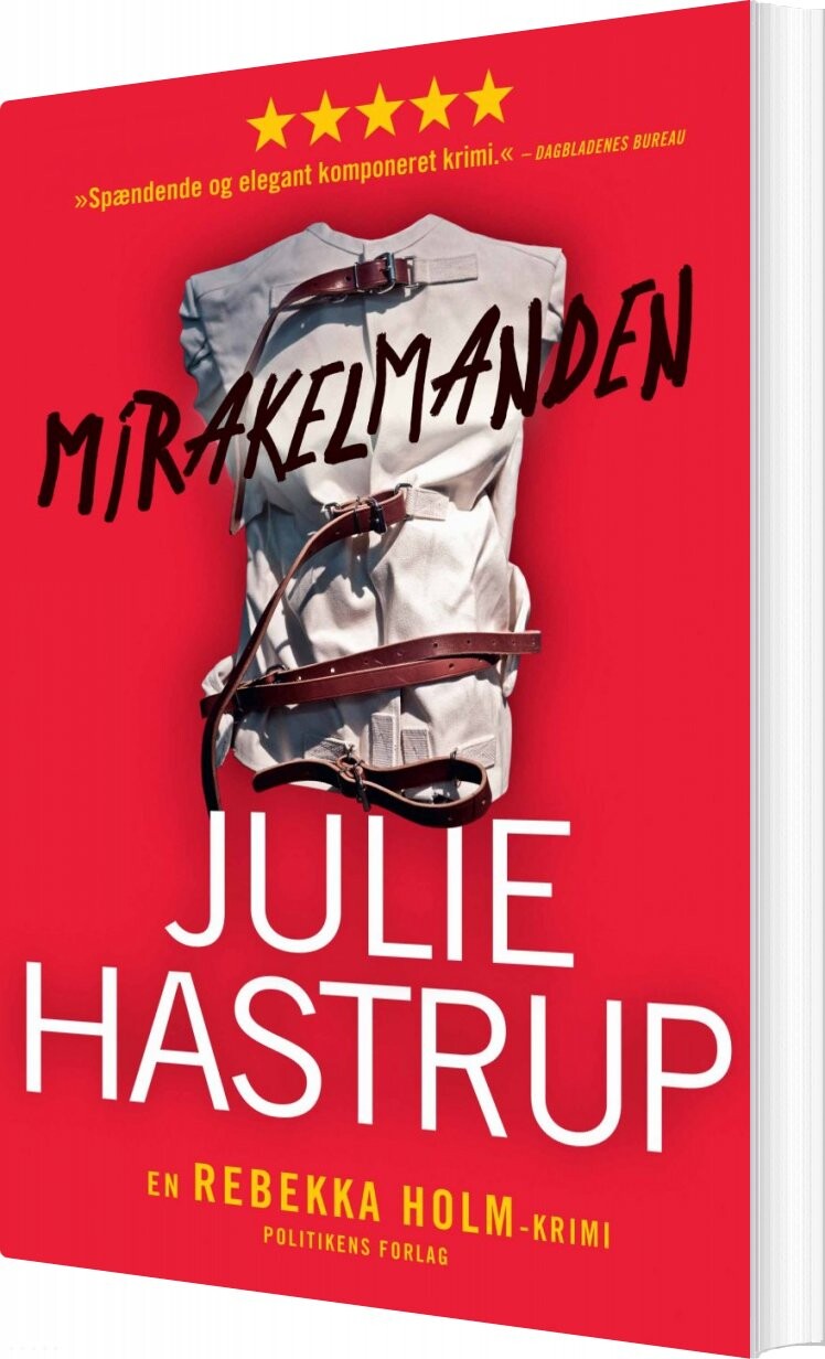 Mirakelmanden - Julie Hastrup - Bog - Politikens Forlag