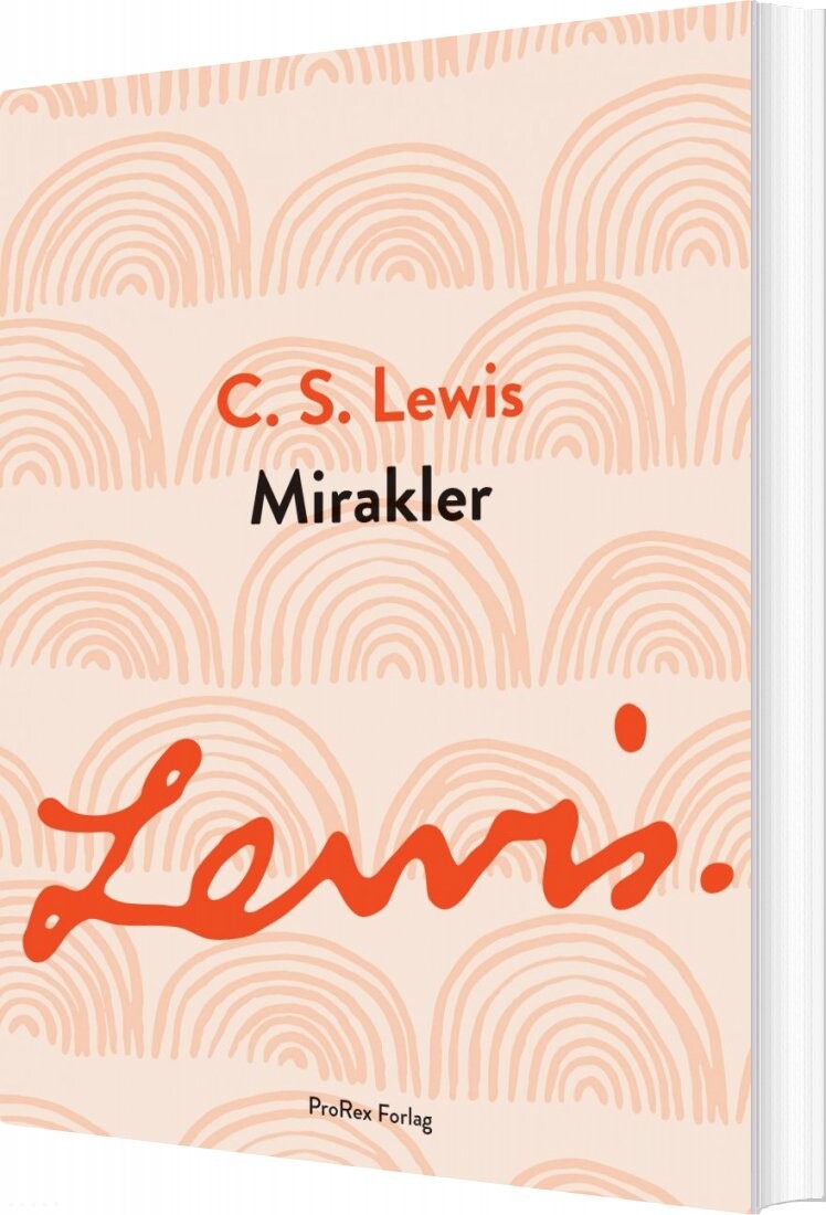 Mirakler - C.s. Lewis - Bog - Prorex