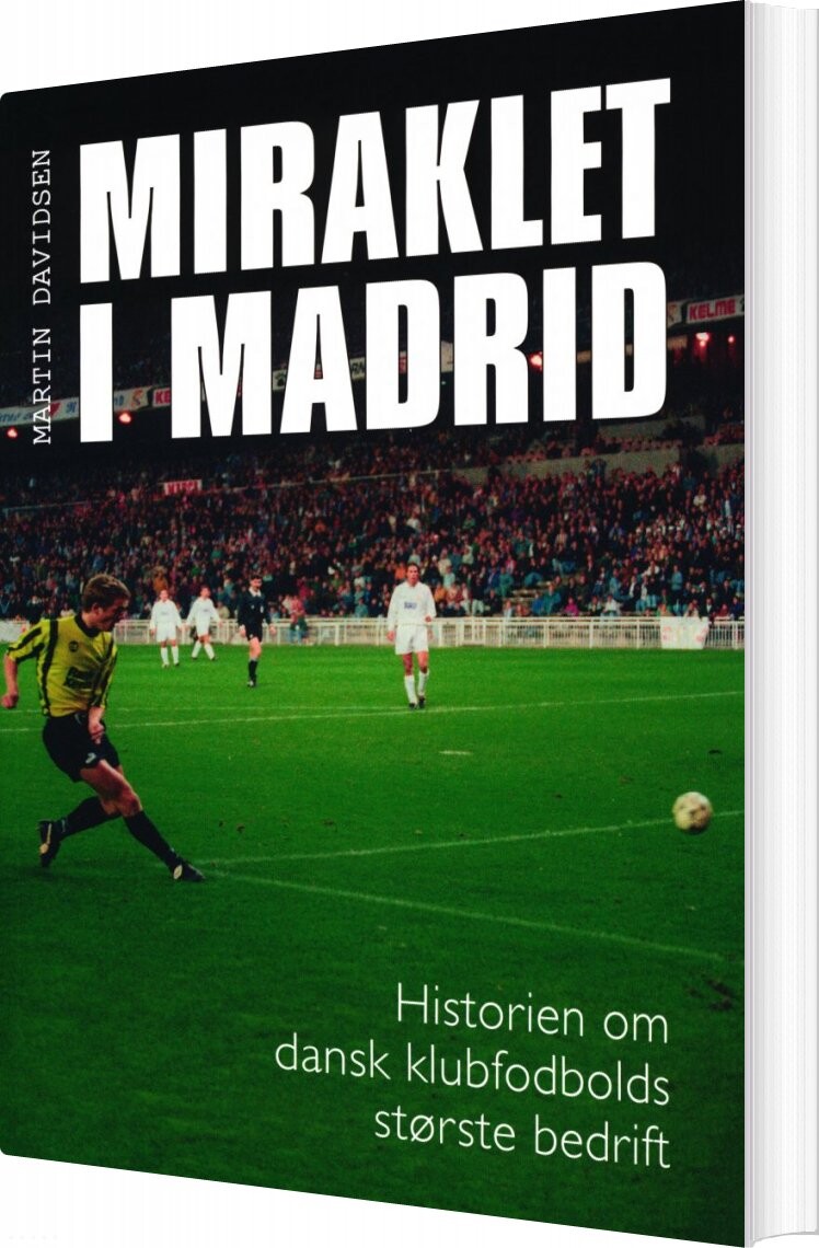 Miraklet I Madrid - Martin Davidsen - Bog - Forlaget Asborg