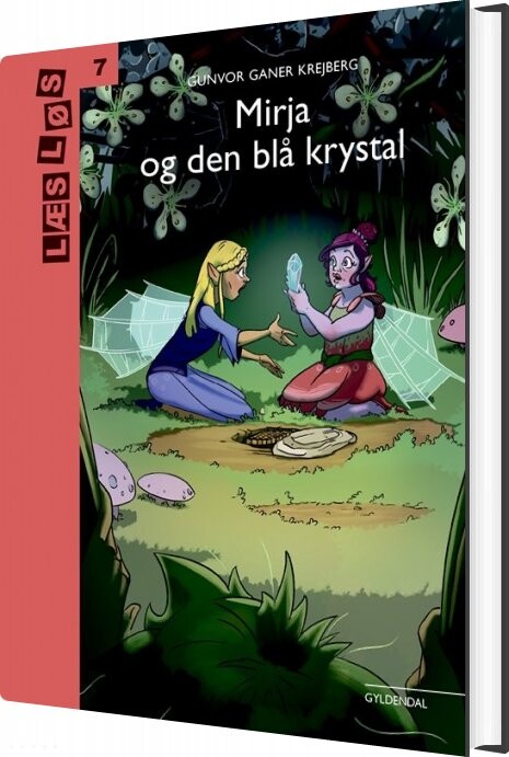 Mirja Og Den Blå Krystal - Gunvor Ganer Krejberg - Bog - Gyldendal