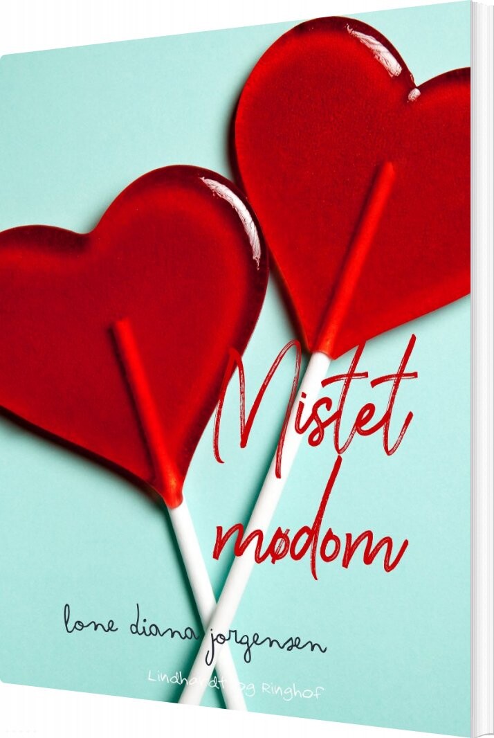 Mistet Mødom - Lone Diana Jørgensen - Bog - Saga