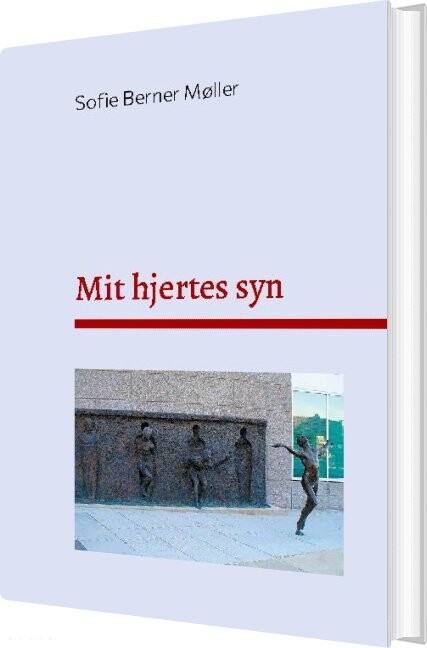 Mit Hjertes Syn - Sofie Berner Møller - Bog - Books On Demand