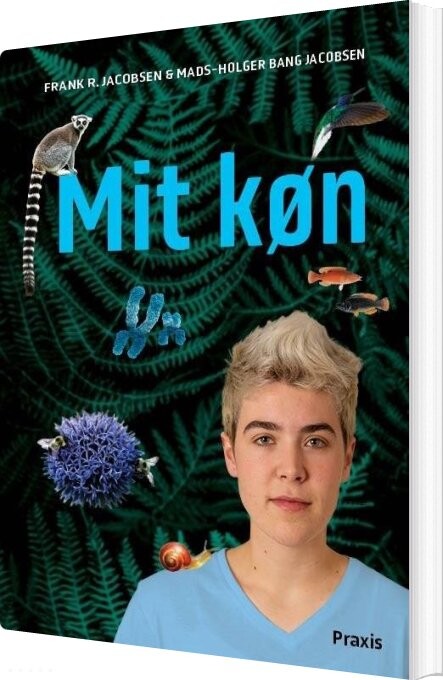 Mit Køn - Frank Rudolf Jacobsen - Bog - Praxis