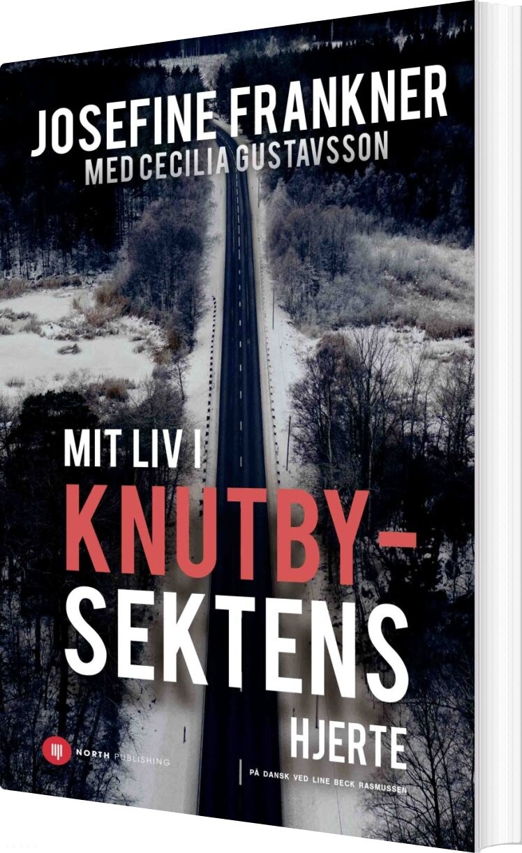 Mit Liv I Knutbysektens Hjerte - Josefine Frankner - Bog - North Audio Publishing