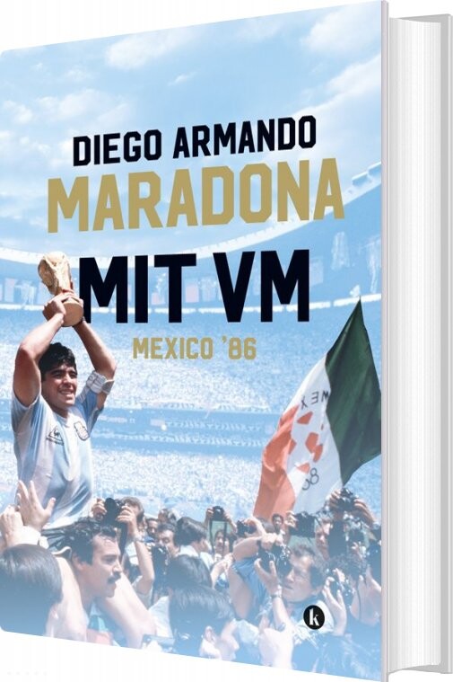 Mit Vm - Mexico 1986 - Diego Maradona - Bog - Klim