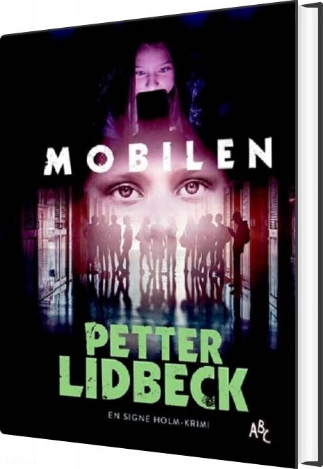 Mobilen - Petter Lidbeck - Bog - Abc Forlag