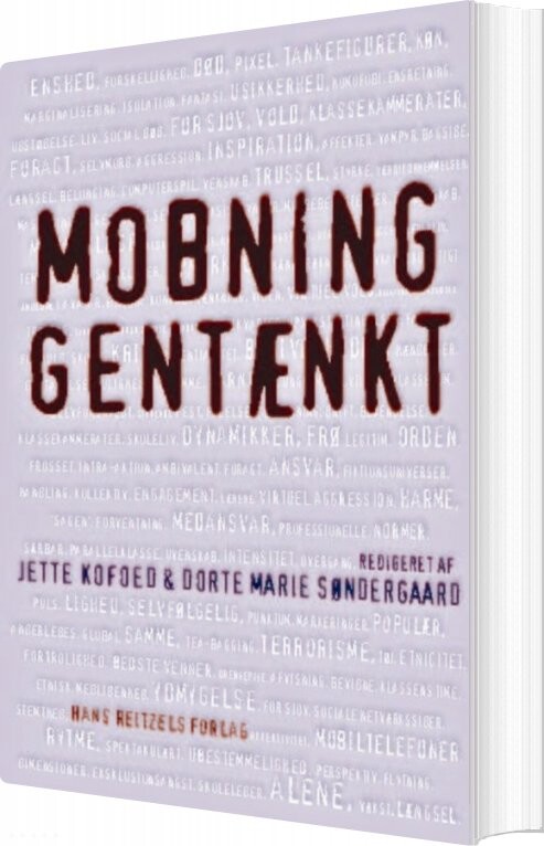 Mobning Gentænkt - Dorte Marie Søndergaard - Bog - Hans Reitzels Forlag