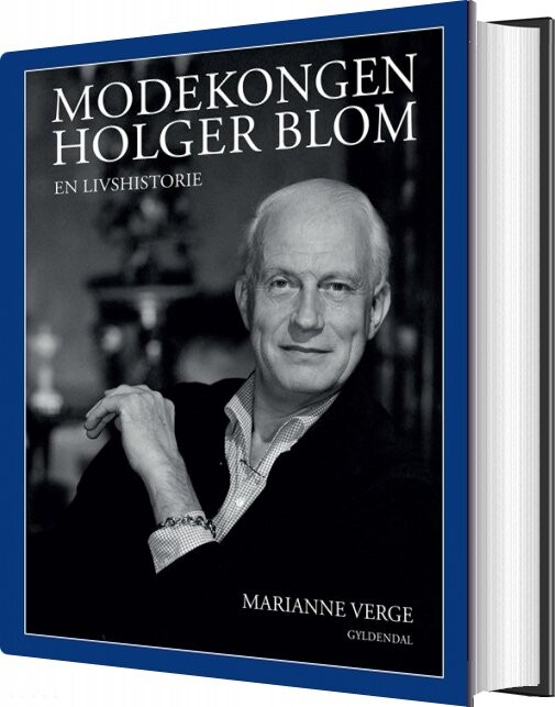 Modekongen Holger Blom - Marianne Verge - Bog - Gyldendal