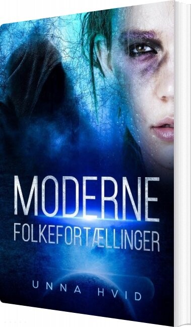 Moderne Folkefortællinger - Unna Hvid - Bog - Books On Demand