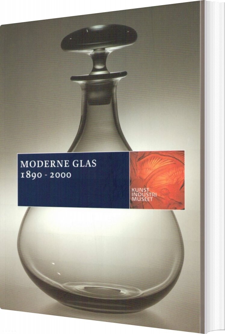 Moderne Glas - Jørgen Schou-christensen - Bog - Museum Tusculanums Forlag