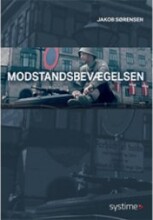 Modstandsbevægelsen - Jakob Sørensen - Bog - Systime