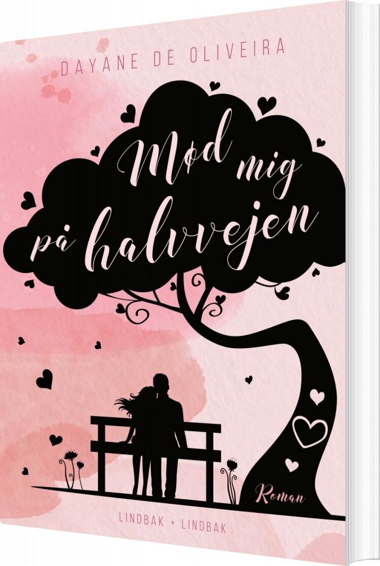 Mød Mig På Halvvejen - Dayane De Oliveira - Bog - Lindbak + Lindbak