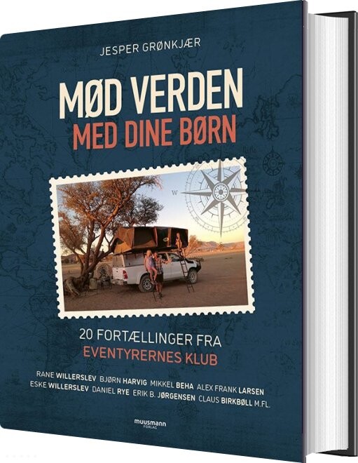 Mød Verden Med Dine Børn - Jesper Grønkjær - Bog - Muusmann Forlag