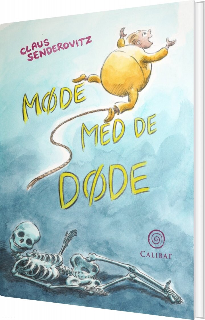Møde Med De Døde - Claus Senderovitz - Bog - Calibat