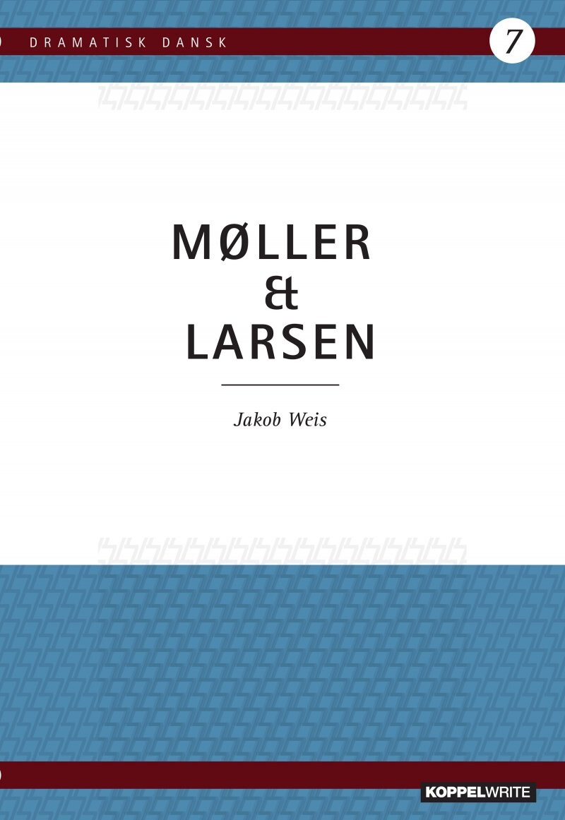 Møller & Larsen - Jakob Weis - Bog - Koppelwrite