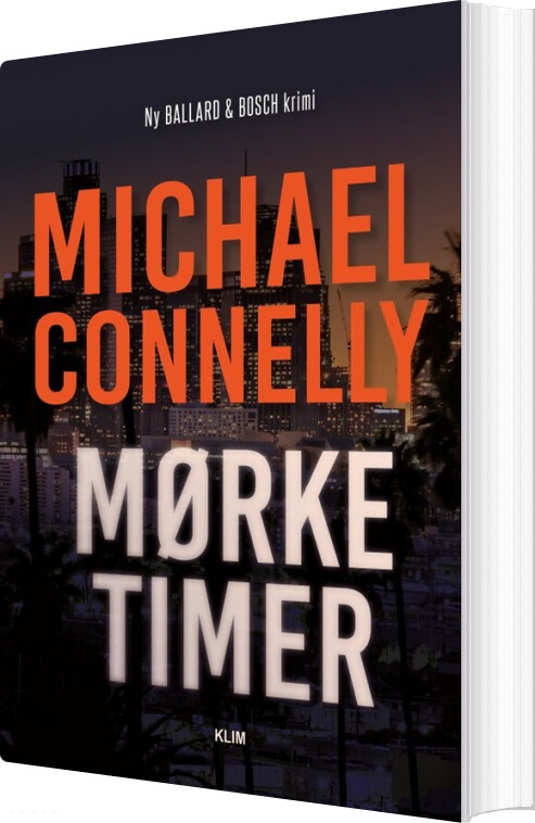 Mørke Timer - Michael Connelly - Bog - Klim