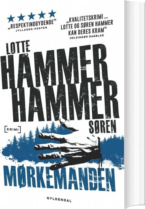 Mørkemanden - Lotte Og Søren Hammer - Bog - Gyldendal