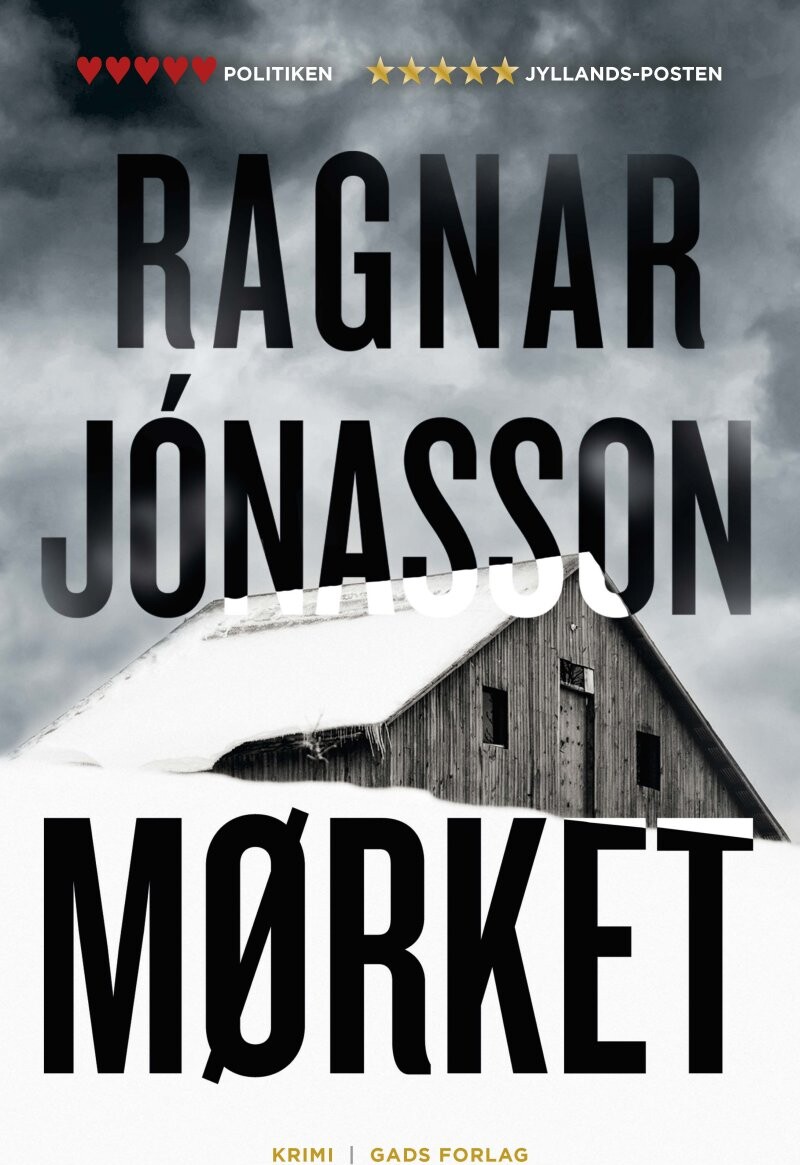 Mørket - Ragnar Jónasson - Bog - Gads Forlag