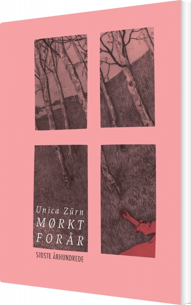 Mørkt Forår - Unica Zürn - Bog - Forlaget Sidste århundrede