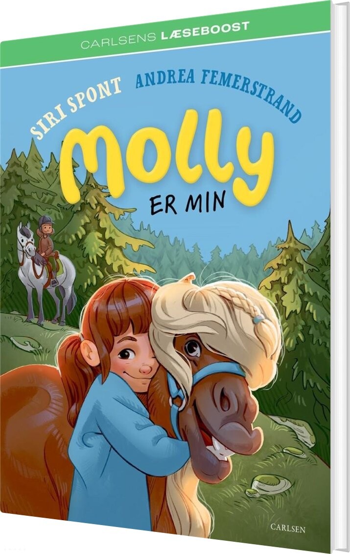 Molly Er Min - Siri Spont - Bog - Carlsen