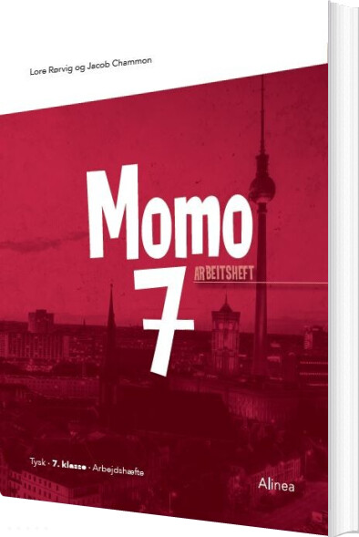 Momo 7, Arbeitsheft - Lore Rørvig - Bog - Alinea