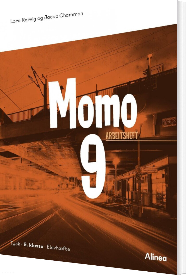 Momo 9, Arbeitsheft - Lore Rørvig - Bog - Alinea