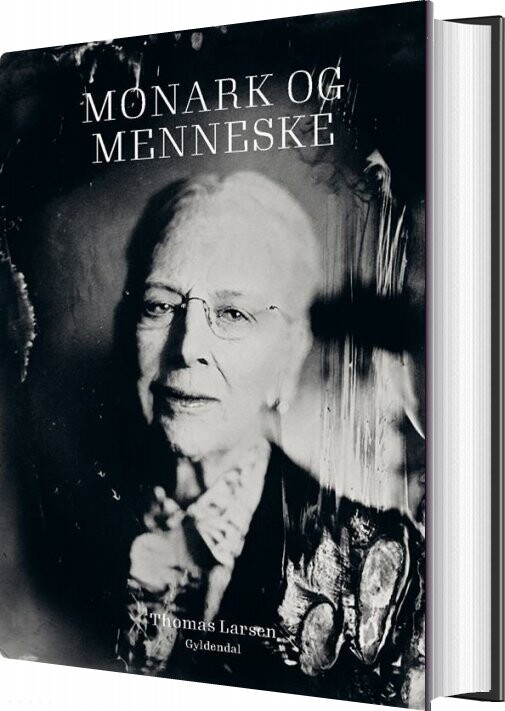 Monark Og Menneske - Thomas Larsen - Bog - Gyldendal