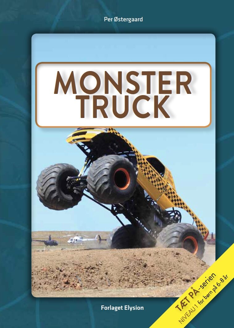 Monster Truck - Per østergaard - Bog - Forlaget Elysion