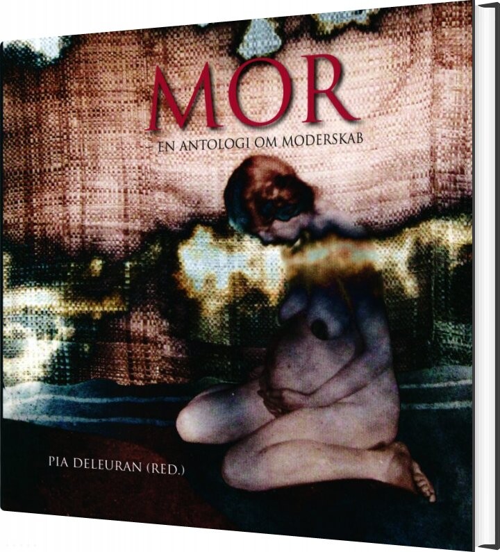 Mor - Pia Deleuran - Bog - Narraton Publications