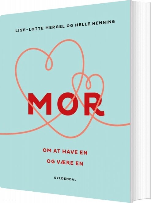 Mor - Lise-lotte Hergel - Bog - Gyldendal